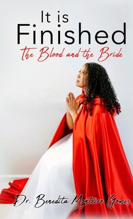 Couverture_It is Finished The Blood and the Bride