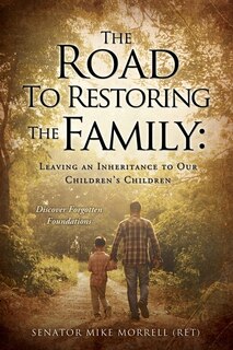Front cover_The Road To Restoring The Family