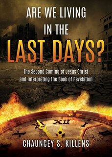Front cover_Are We Living in the Last Days?