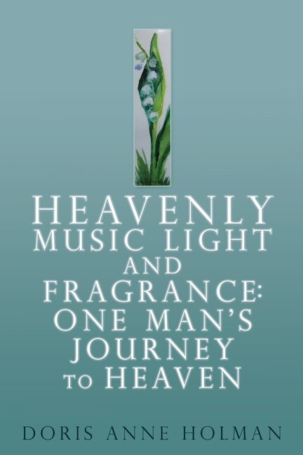 Couverture_Heavenly Music Light and Fragrance