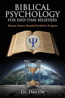 Front cover_Biblical Psychology for End-Time Believers