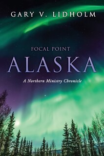 Front cover_Focal Point Alaska