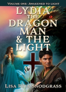 Front cover_Lydia the dragon man & The light