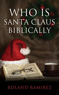 Couverture_Who is Santa Claus Biblically