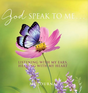 Front cover_God Speak to Me . . .