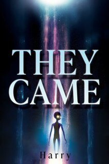 Front cover_They Came