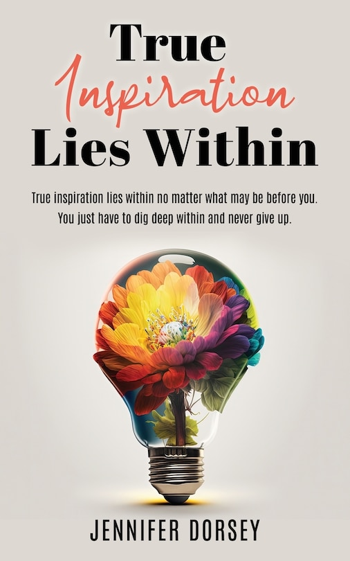Front cover_True Inspiration Lies Within