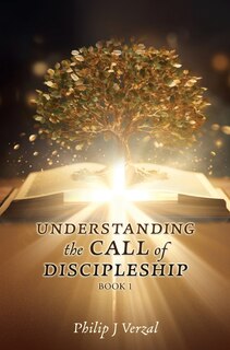 UNDERSTANDING the CALL of DISCIPLESHIP