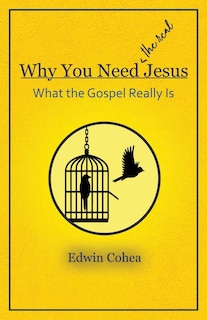 Front cover_Why You Need (the real) Jesus