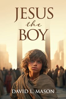 Front cover_Jesus the Boy