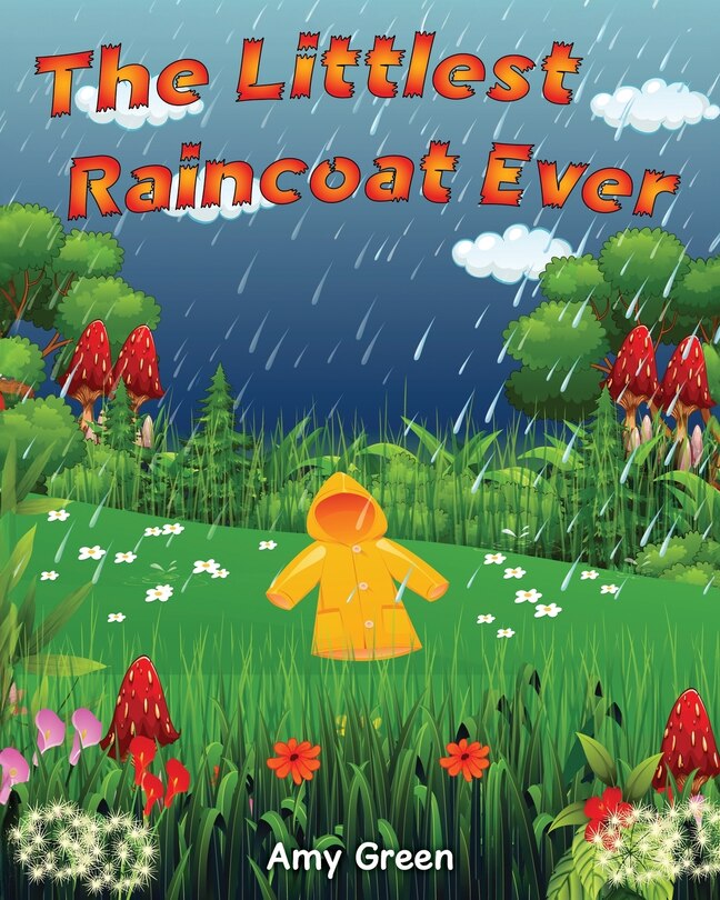Front cover_The Littlest Raincoat Ever!