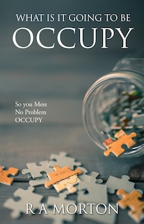 Couverture_What Is It Going to Be Occupy