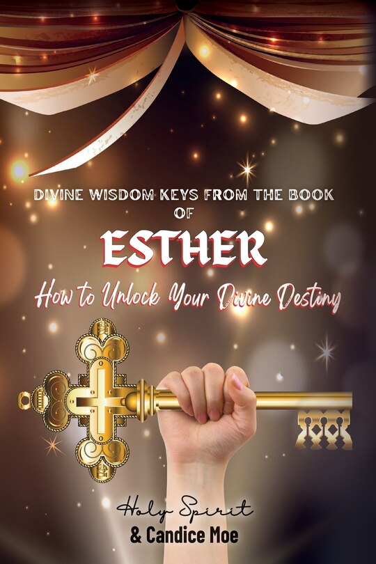 Couverture_Divine Wisdom Keys from the Book of Esther