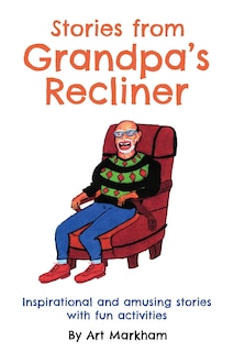 Couverture_Stories from Grandpa's Recliner