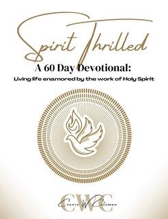 Spirit Thrilled: A 60 Day Devotional