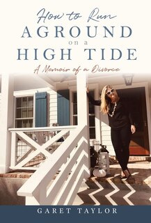 Couverture_How to Run Aground on a High Tide