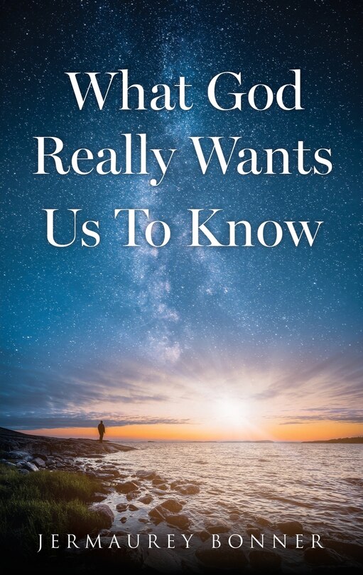 Couverture_What God Really Wants Us To Know
