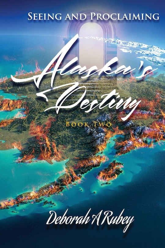 Couverture_Seeing and Proclaiming Alaska's Destiny