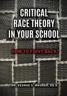 Front cover_Critical Race Theory in Your School