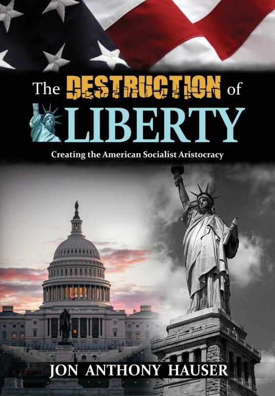 Front cover_The Destruction of Liberty