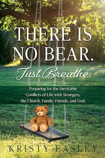 Couverture_There is No Bear. Just Breathe.