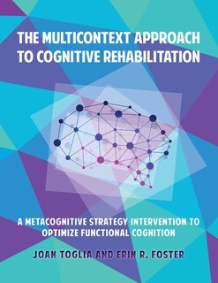 Front cover_The Multicontext Approach to Cognitive Rehabilitation