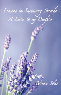 Front cover_Lessons in Surviving Suicide