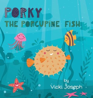 Front cover_Porky the Porcupine Fish
