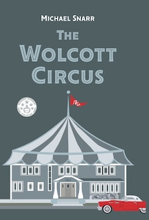Front cover_The Wolcott Circus