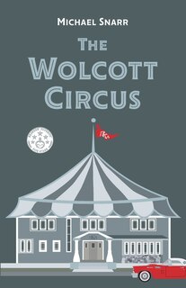 Front cover_The Wolcott Circus