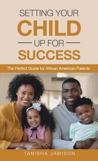 Front cover_Setting Your Child Up for Success