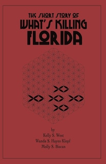 Front cover_The Short Story of What's Killing Florida