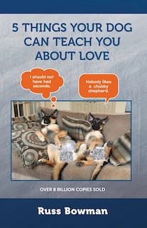 Front cover_5 Things Your Dog Can Teach You About Love