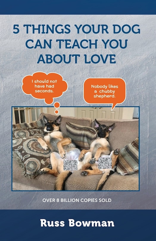 Front cover_5 Things Your Dog Can Teach You About Love