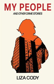Front cover_MY PEOPLE and other crime stories