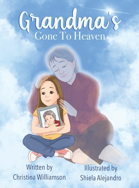 Front cover_Grandma's Gone To Heaven