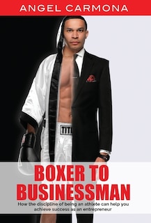 Front cover_Boxer To Businessman