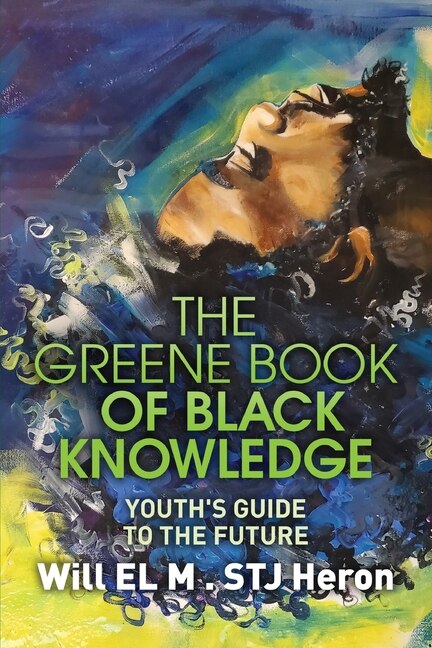 Front cover_The Greene Book of Black Knowledge