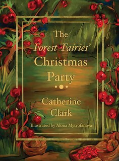 Front cover_The Forest Fairies' Christmas Party