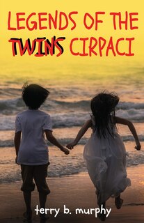 Couverture_Legends of the Twins Cirpaci