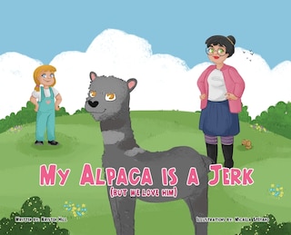 Couverture_My Alpaca is a Jerk