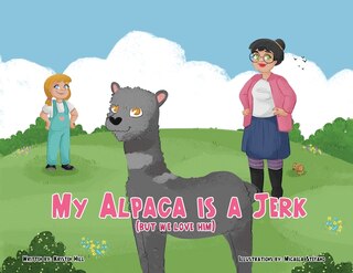 Front cover_My Alpaca is a Jerk
