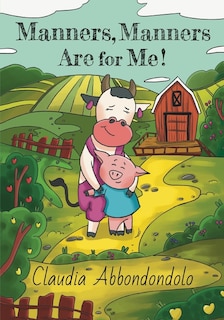 Couverture_Manners, Manners Are for Me!