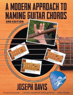 Front cover_A Modern Approach to Naming Guitar Chords Ed. 3