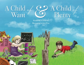 Front cover_A Child of Want & A Child of Plenty