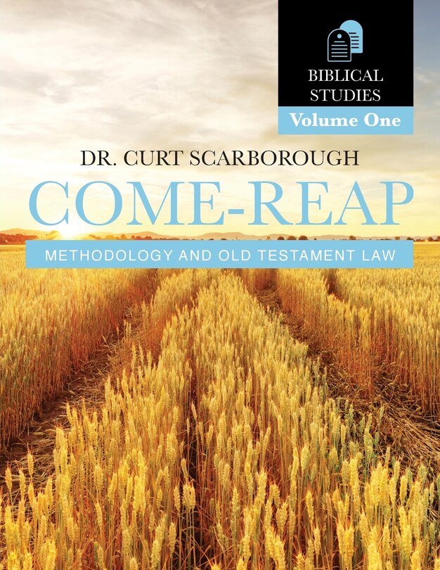 Couverture_Come - Reap Biblical Studies Vol. 1