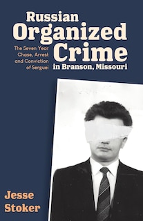 Couverture_Russian Organized Crime in Branson, Missouri