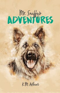Front cover_Mr. Sniffy's Adventures