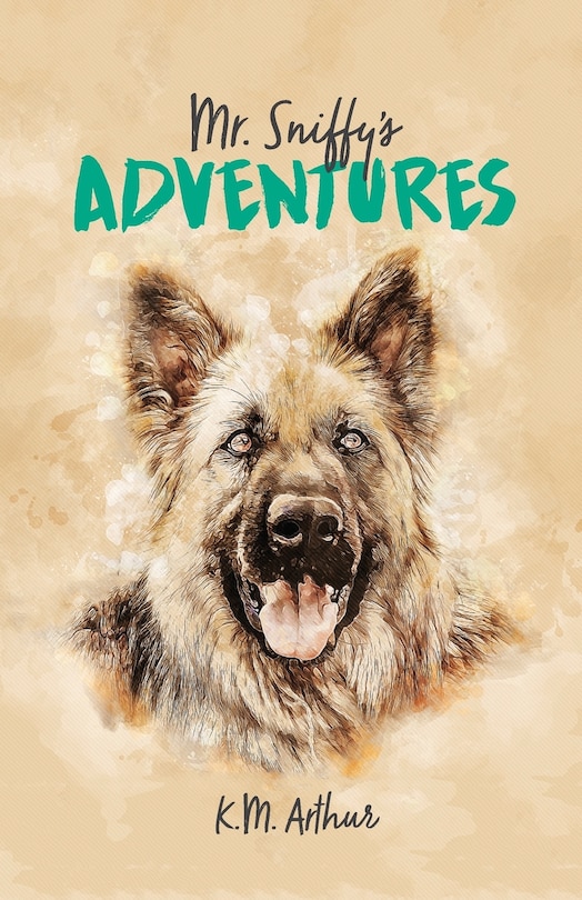 Front cover_Mr. Sniffy's Adventures
