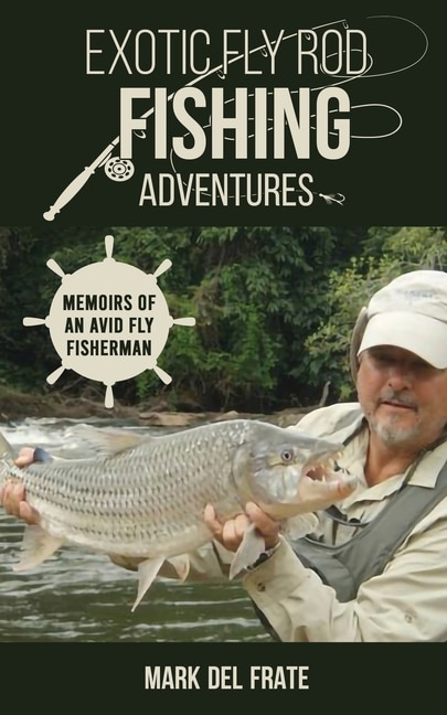 Front cover_Exotic Fly Rod Fishing Adventures